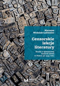 Cenzorskie lekcje literatury - Marzena Woźniak-Łabieniec - książka