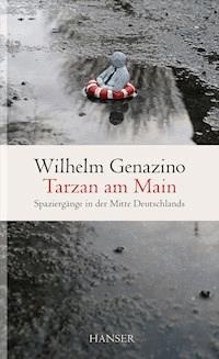 Tarzan am Main - Genazino Wilhelm - ebook