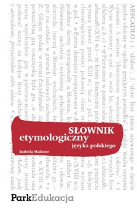 Słownik etymologiczny języka polskiego - Malmor Izabela - książka