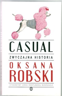 Casual. Zwyczajna historia - Robski Oksana - ebook