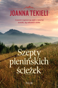 Szepty pienińskich ścieżek - Joanna Tekieli - ebook + audiobook + książka