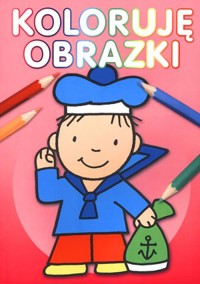 Koloruję obrazki - Wiśniewska Anna - książka