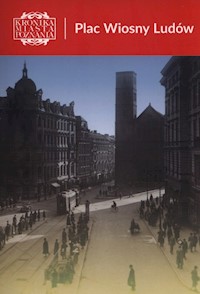 Plac Wiosny Ludów - Matyaszczyk Dorota - książka