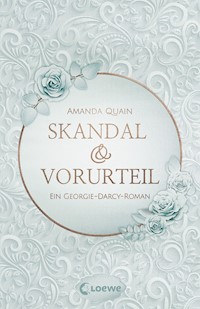 Skandal & Vorurteil - Quain Amanda - ebook