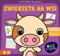 Aktywny maluch. Zwierzęta na wsi -  - książka