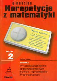 Korepetycje z matematyki Zeszyt 2 - Sabok Halina - książka