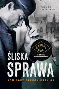 Śliska sprawa - Volker Kutscher - książka