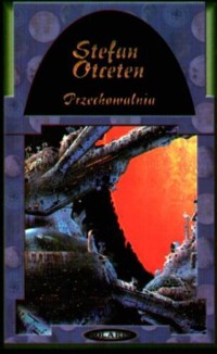 Przechowalnia - Stefan Otceten - ebook