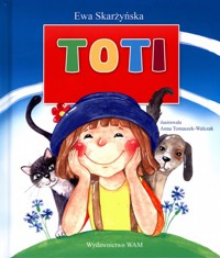 Toti - Skarżyńska Ewa - ebook