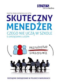 Skuteczny menedżer - Marta Pawlikowska-Olszta - książka