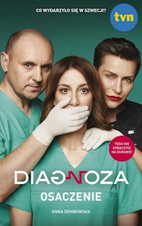 Diagnoza Osaczenie - Anna Dembowska - książka