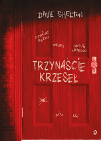 Trzynaście krzeseł - Shelton Dave - ebook + audiobook