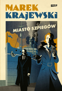 Miasto szpiegów - Marek Krajewski - ebook + książka