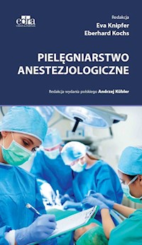 Pielęgniarstwo anestezjologiczne -  - książka