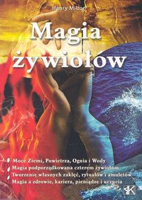 Magia żywiołów - Milton Henry - książka