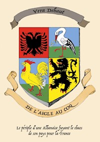 De l'aigle au coq - Vera Dehaut - ebook
