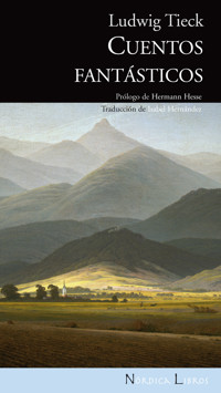 Cuentos fantásticos - Ludwig Tieck - ebook