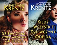Dziewczyna, która wiedziała za dużo / Kiedy wszystkie dziewczyny odejdą - Krentz Jayne Ann - książka