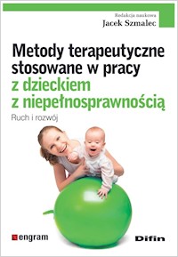 Metody terapeutyczne stosowane w pracy z dzieckiem z niepełnosprawnością -  - książka