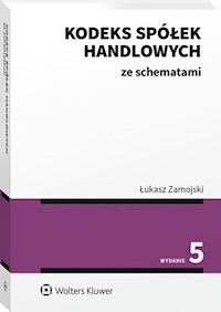 Kodeks spółek handlowych ze schematami - Zamojski Łukasz - książka