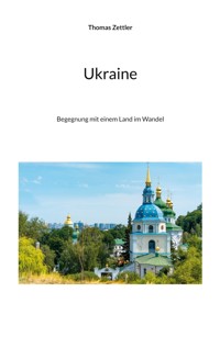 Ukraine - Thomas Zettler - ebook