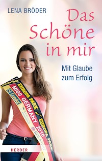 Das Schöne in mir - Lena Bröder - ebook
