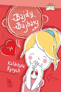 Bajdy Bajbary - Katarzyna Ryrych - ebook + książka