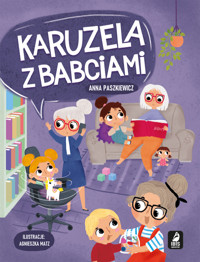 Karuzela z babciami - Anna Paszkiewicz - audiobook + książka