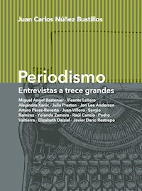 Periodismo - Juan Carlos Núñez Bustillos - ebook