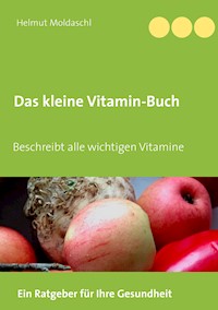 Das kleine Vitamin-Buch - Helmut Moldaschl - ebook