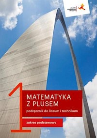 Matematyka z plusem 1 Podręcznik Zakres podstawowy - Dobrowolska Małgorzata, Karpiński Marcin, Lech Jacek - książka