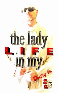 The Lady in my Life - Pit Vogt - ebook