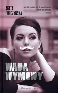 Wada wymowy - Agata Porczyńska - książka