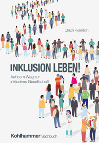 Inklusion leben! - Ulrich Heimlich - ebook