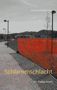 Schlammschlacht - Andreas Heßelmann - ebook