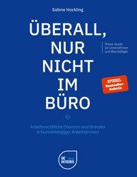 Überall, nur nicht im Büro - Sabine Hockling - ebook