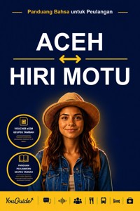 The Language Guide for Travelers - Acehnese to Hiri Motu - YouGuide - ebook