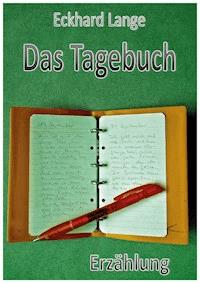 Das Tagebuch - Eckhard Lange - ebook