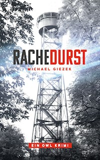Rachedurst - Michael  Giezek - ebook
