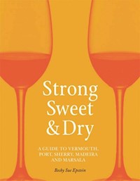 Strong, Sweet and Dry - Epstein Becky Sue - książka