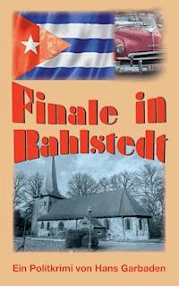 Finale in Rahlstedt - Hans Garbaden - ebook