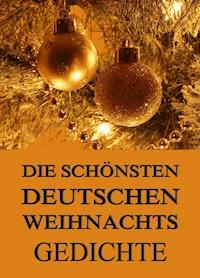 Die schönsten deutschen Weihnachtsgedichte -  - ebook