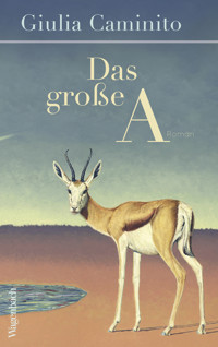Das große A - Caminito Giulia - ebook