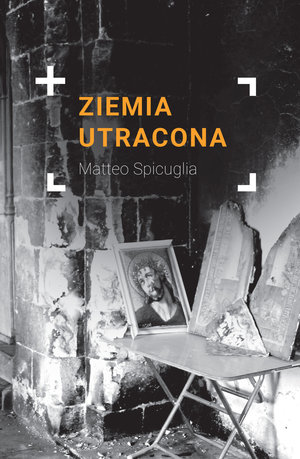 Ziemia utracona - Matteo Spicuglia - książka
