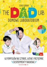 TheDadLab. Domowe laboratorium - Sergei Urban - książka