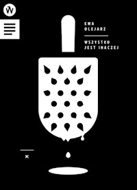 Wszystko jest inaczej - Olejarz Ewa - książka