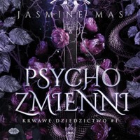 Psychozmienni. Krwawe dziedzictwo #1 - Mas Jasmine - ebook + audiobook