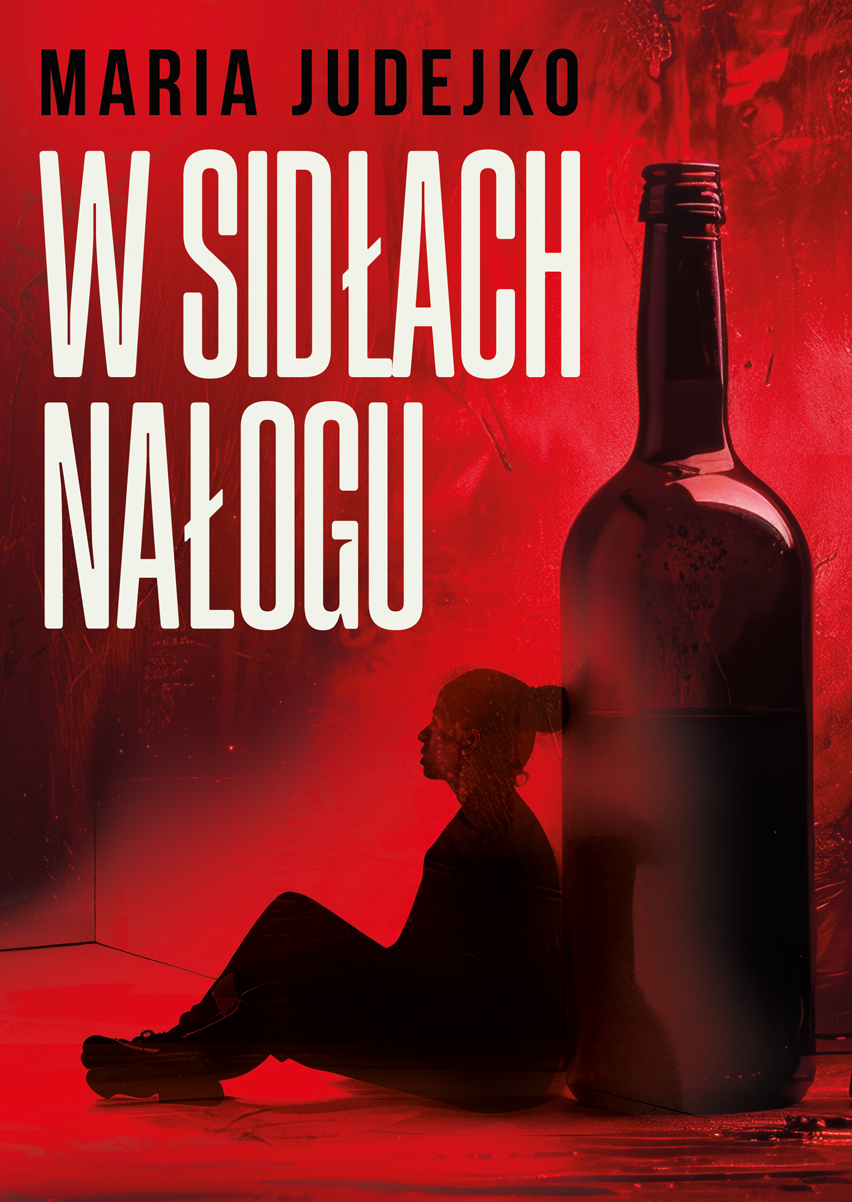 W sidłach nałogu - Maria Judejko - książka