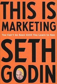 This is Marketing - Godin Seth - książka