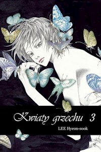 Kwiaty grzechu #3 - Lee Hyeon-sook - książka